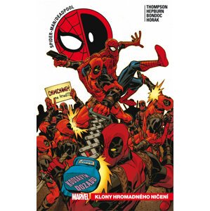 Komiks Spider-Man/Deadpool: Klony hromadného ničení, 6.díl, Marvel - 9788074499616