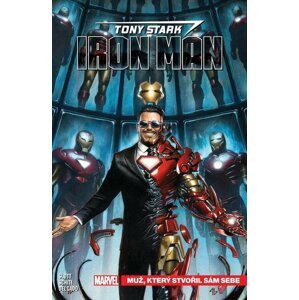 Komiks Tony Stark - Iron Man: Muž, který stvořil sám sebe, 1.díl, Marvel - 9788074498534