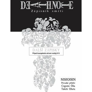 Komiks Death Note: Zápisník smrti - Další zápisky - Případ losangeleské sériové vraždy B. B. - 11515